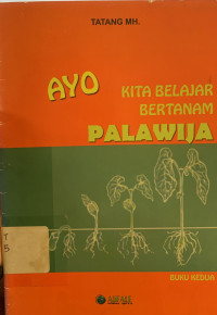 Image of Ayo kita belajar bertanam palawija