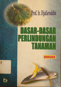 Image of Dasar-dasar perlindungan tanaman