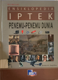 Image of Ensiklopedia iptek : penemu-penemu dunia