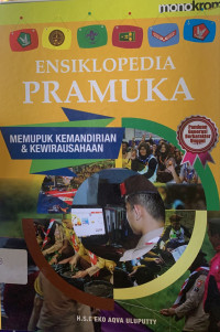Image of Ensiklopedia pramuka : memupuk kemandirian dan kewirausahaan