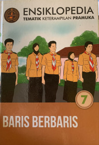 Image of Ensiklopedia tematik keterampilan pramuka : baris-berbaris