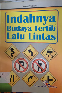 Image of Indahnya budaya tertib lalu lintas
