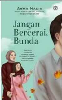 Image of Jangan bercerai bunda: sebuah catatan hati