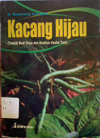 Image of Kacang hijau : teknik budi daya dan analisis usaha tani