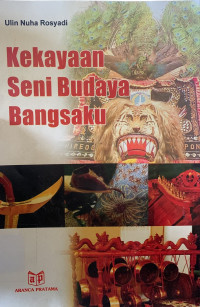 Image of Kekayaan seni budaya bangsaku