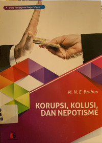 Image of Korupsi, kolusi, dan nepotisme