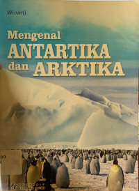 Image of Mengenal antartika dan arktika