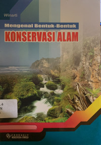 Image of Mengenal bentuk-bentuk konservasi alam