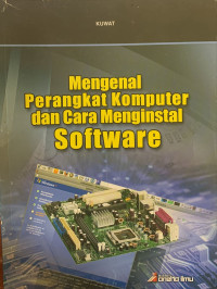 Image of Mengenal perangkat komputer dan cara menginstal software