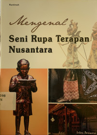 Image of Mengenal seni rupa terapan nusantara