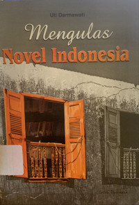 Image of Mengulas novel indonesia