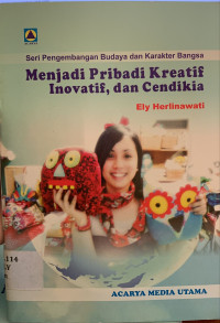 Image of Menjadi pribadi kreatif inovatif, dan cendikia