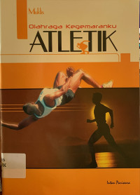 Image of Olahraga kegemaranku atletik