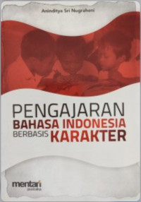 Image of Pengajaran bahasa indonesia berbasis karakter