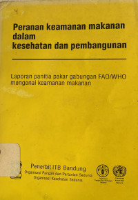 Image of Peranan keamanan makanan dalam kesehatan dan pembangunan