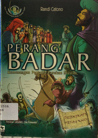 Image of Perang badar : kemenangan pertama pasukan muslim
