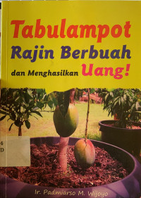Image of Tabulampot rajin berbuah dan menghasilkan uang