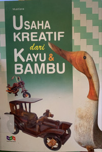 Image of Usaha kreatif dari kayu & bambu